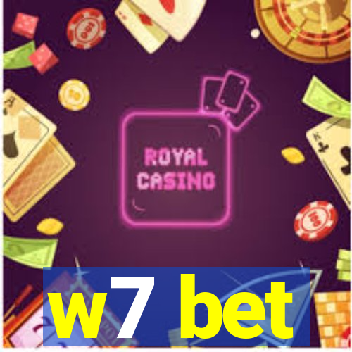 w7 bet